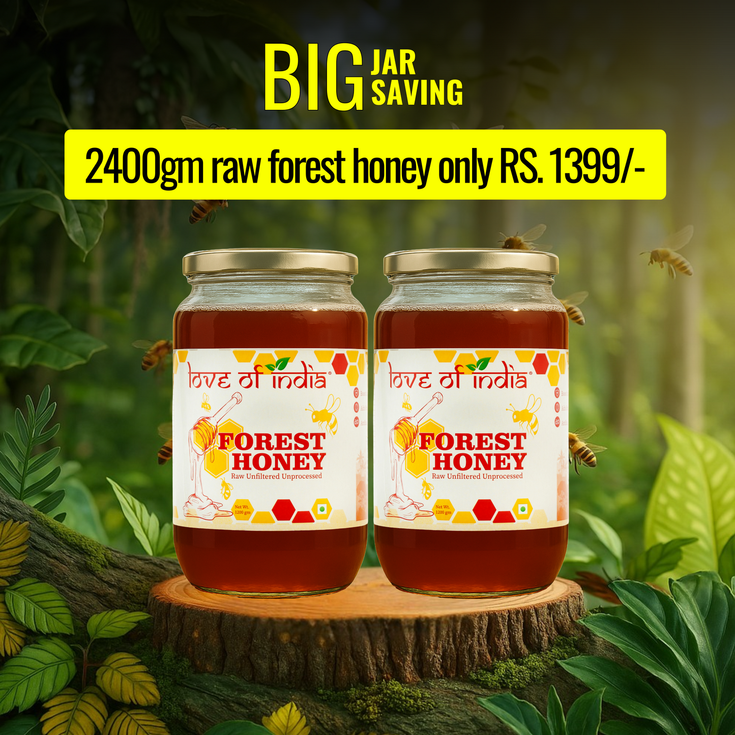 A jar of Forest Honey by Love of India brand placed in a forest setting with bees flying around it, indicating the natural and unpasteurized quality of the honey.