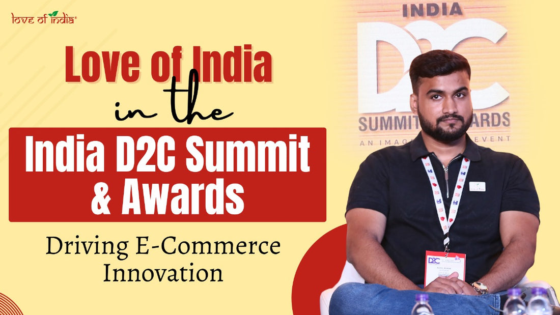 Love of India Shines at the India D2C Summit & Awards